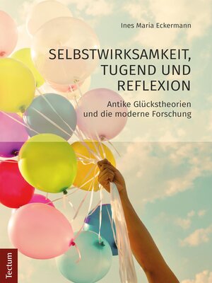 cover image of Selbstwirksamkeit, Tugend und Reflexion